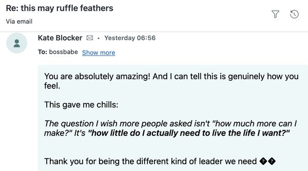 Kate Blocker: How little do I need to live the life I want - this gave me chills