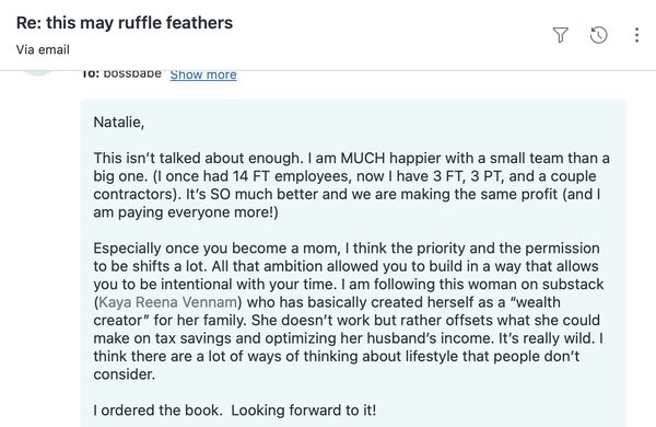 Email reply: Much happier with a small team, making the same profit